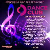 Dance Club Music: Top 100 Energetic (2021)