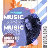 Music Love: Romantic Sound Mix (2021)