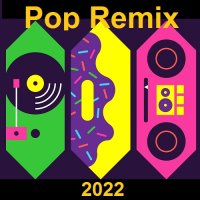 Pop Remix (2022) MP3