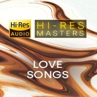 Hi-Res Masters: Love Songs (2022) MP3