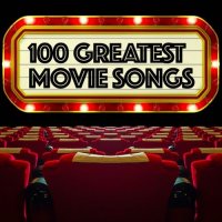 100 Greatest Movie Songs (2022) MP3