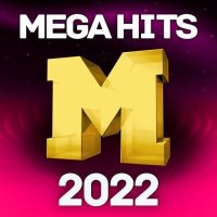 Mega Hits 2022 (2022) MP3