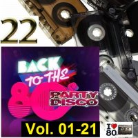 Back To 80s Party Disco Vol. 01-21 (2014-2015) MP3