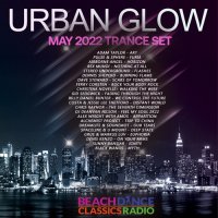 Urban Glow: May Release Trance Set (2022) MP3