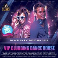 Vip Clubbing Dance House (2022) MP3