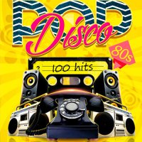 Pop Disco 80s - 100 Hits (2016) MP3
