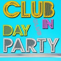 Club Day In Party June (2022) MP3