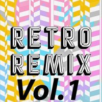 Retro remix Vol.1 (2022) MP3