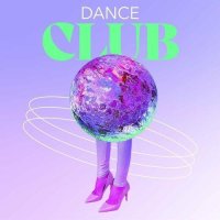 Dance Club (2022) MP3