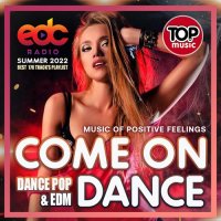 EDC: Come On Dance (2022) MP3