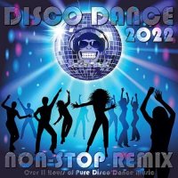 Disco Dance 2022 - Non-Stop Remix (2022) MP3