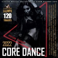 Core Dance: Psycho Therapy Music (2022) MP3