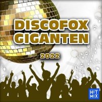 Discofox Giganten (2022) MP3