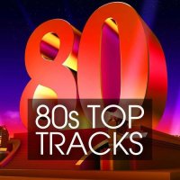 80s Top Tracks (2022) MP3