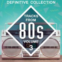 Definitive Collection (Tracks from 80s) vol.3 (2023)