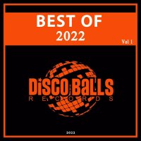 Best Of Disco Balls Records 2022, Vol. 1-4 (2022) MP3