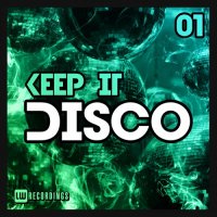 Keep It Disco vol.1-8 (2022) MP3