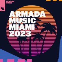 Armada Music - Miami (2023) MP3
