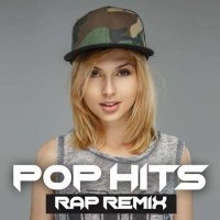 Pop Hits: Rap Remix (2023) MP3