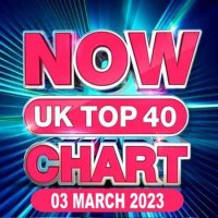 NOW UK Top 40 Chart [03.03] (2023) MP3