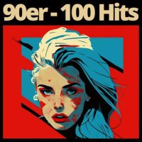 90er - 100 Hits (2023) MP3