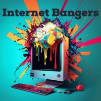 Internet Bangers (2023) MP3