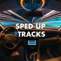 Sped Up Tracks (2023) MP3