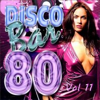 Disco Bar 80s Vol.11 (2023) MP3