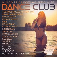 Дискотека 2023 Dance Club Vol. 219 (2023) MP3
