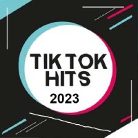 Tik Tok Hits (2023) MP3