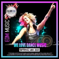 We Love Dance Music (2023) MP3