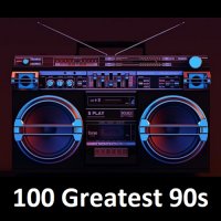 100 Greatest 90s (2023) MP3