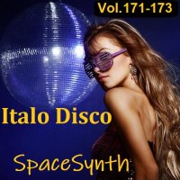 Italo Disco & SpaceSynth Vol.171-173 (2023) MP3