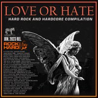 Love Or Hate: Hard Rock and Hardcore Compilation (2023) MP3
