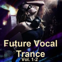 Future Vocal Trance Vol.1-2 (2023) MP3
