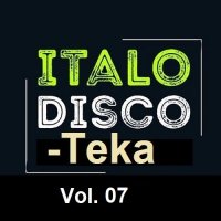 Italo Disco-Teka Vol.07 (2023) MP3