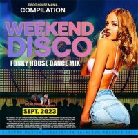 Weekend Disco: Dance Mix (2023) MP3