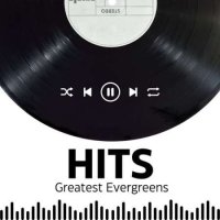 Hits - Greatest Evergreens (2023) MP3