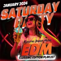 Saturday EDM Party (2024) MP3