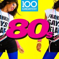 100 Greatest 80s (2024) MP3