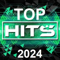 Top Hits (2024) MP3