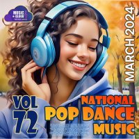 National Pop Dance Music Vol.72 (2024) MP3