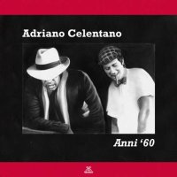 Adriano Celentano Compilation - Anni '60 (2024) MP3