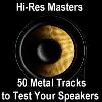Hi-Res Masters: 50 Metal Tracks to Test Your Speakers [24-bit Hi-Res] (2024) FLAC