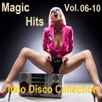 Magic Hits Italo Disco Collection Vol.06-10 (2024) MP3