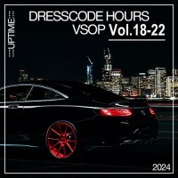 Dresscode Hours VSOP Vol.18-22 (2024) MP3