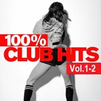 100% Club Hits Vol.1-2 (2024) MP3