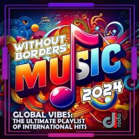 Without Borders Music (2024) MP3