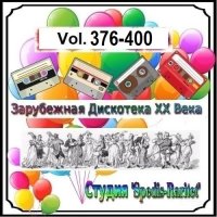 Зарубежная Дискотека ХХ Века. Vol.376-400 (2024) MP3