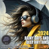 Rainy Days And Deep Rhythms (2024) MP3